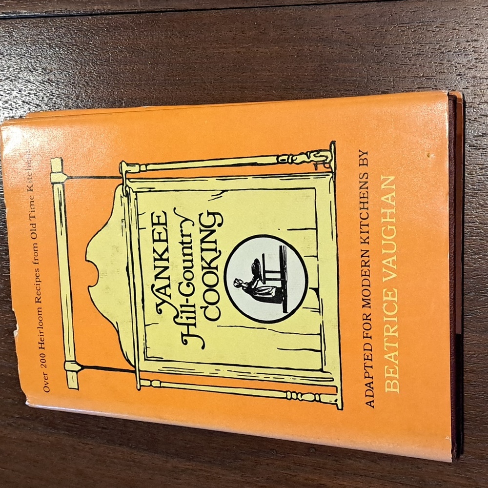 COOKBOOK VINTAGE Yankee Hill- Country Cooking Cookbook Vaughn 1963 grandma core